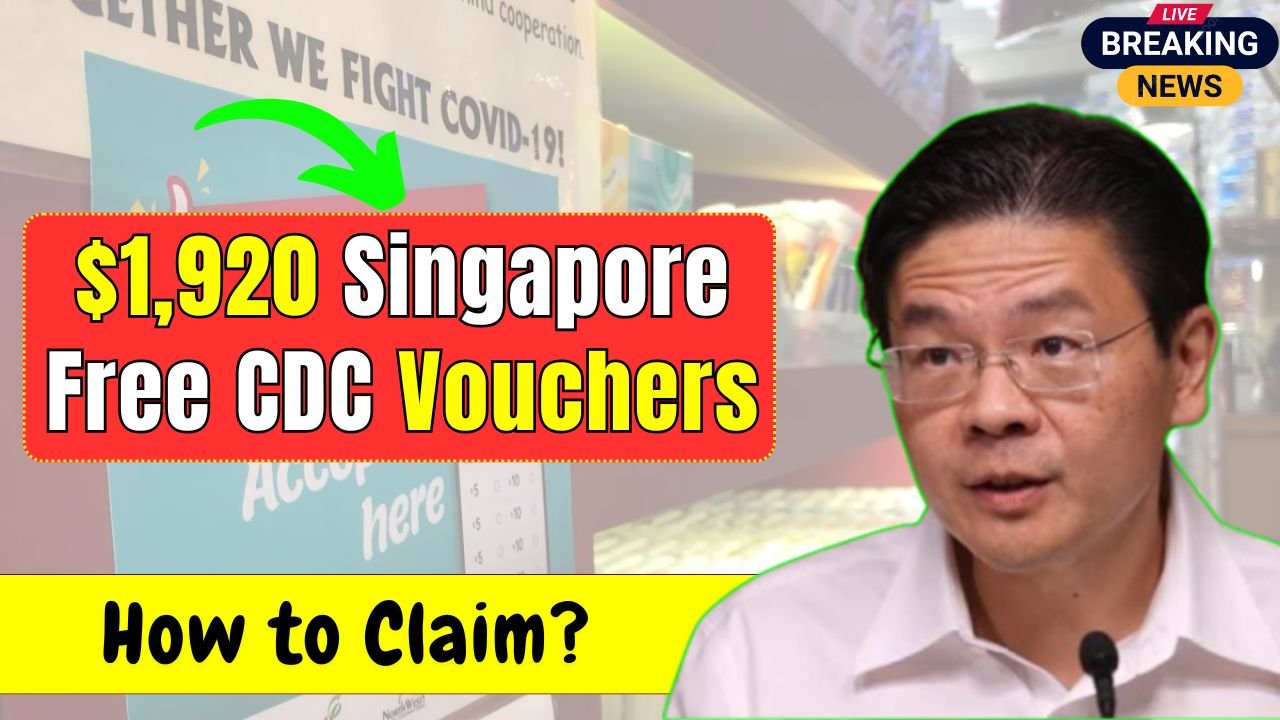 Unlock $1,920 Singapore Free CDC Vouchers: Here's How to Claim 5 1920 Singapore Free CDC Vouchers